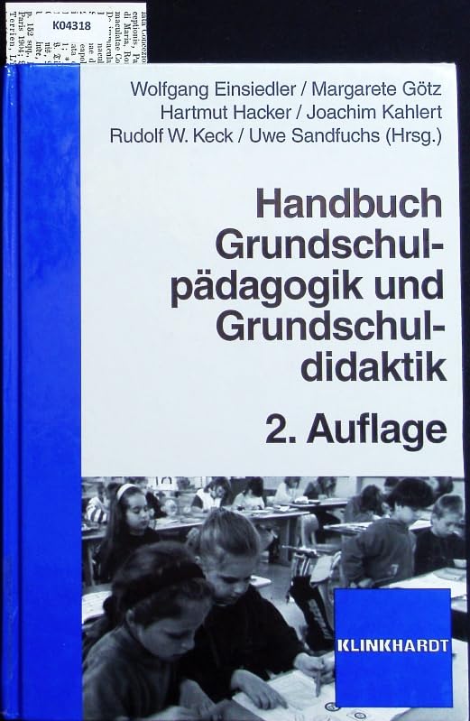 Handbuch Grundschulpädagogik und Grundschuldidaktik Politics & History