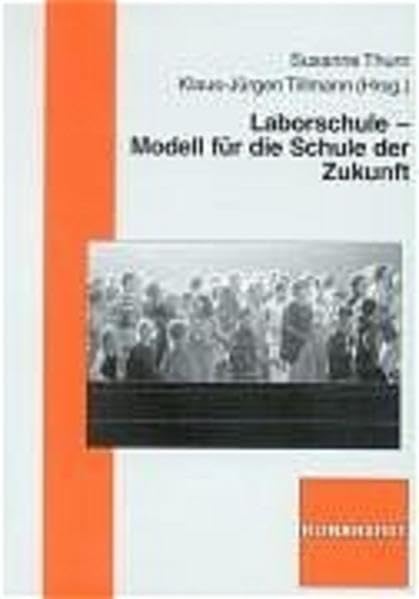 Laborschule - Modelle für die Schule der Zukunft Books