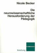 Die neurowissenschaftliche Herausforderung der Pädagogik Medicine
