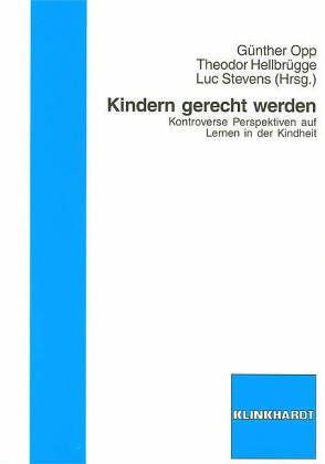 Kindern gerecht werden. Kontroverse Perspektiven auf Lernen in der Kindheit Learning & Reference