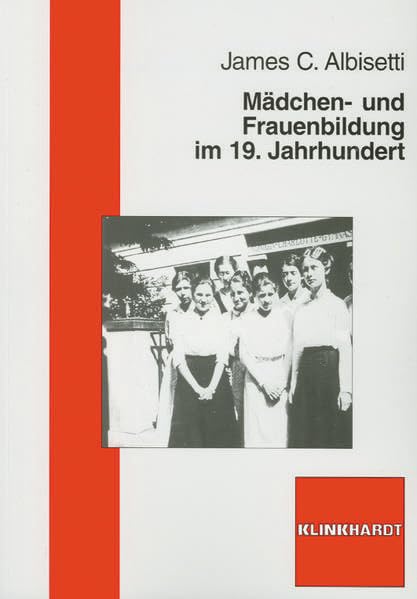 Mädchen- und Frauenbildung im 19. Jahrhundert Education & Training