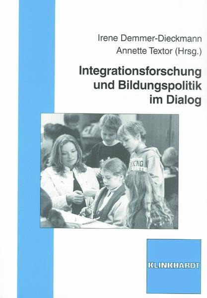 Integrationsforschung und Bildungspolitik im Dialog Law
