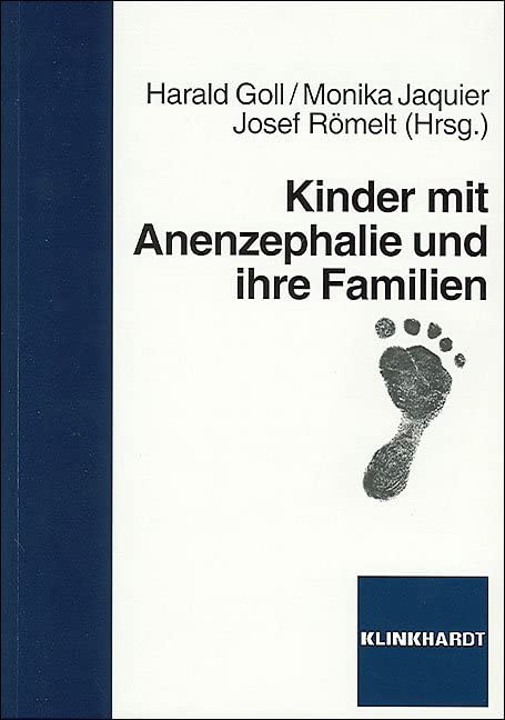 Kinder mit Anenzephalie und ihre Familien Medicine