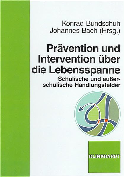 Prävention und Intervention über die Lebensspanne Education & Training