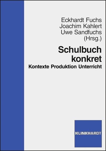 Schulbuch konkret: Kontexte - Produktion - Unterricht Study Guides