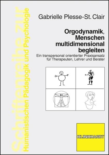 Orgodynamik, Menschen multidimensional begleiten Social Sciences Books