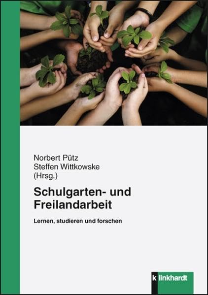 Schulgarten- und Freilandarbeit: Lernen, studieren und forschen Politics & History