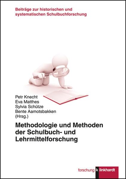 Methodologie und Methoden der Schulbuch- und Lehrmittelforschung/Methodology and Methods of Research on Textbooks and Educational Media (klinkhardt ... und systematischen Schulbuchforschung) Education & Training
