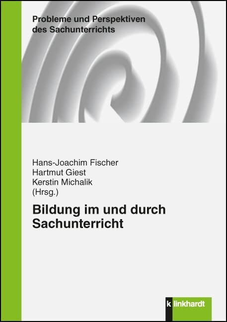 Bildung im und durch Sachunterricht Computer Science