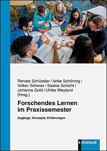 Forschendes Lernen im Praxissemester: Zugänge, Konzepte, Erfahrungen Books