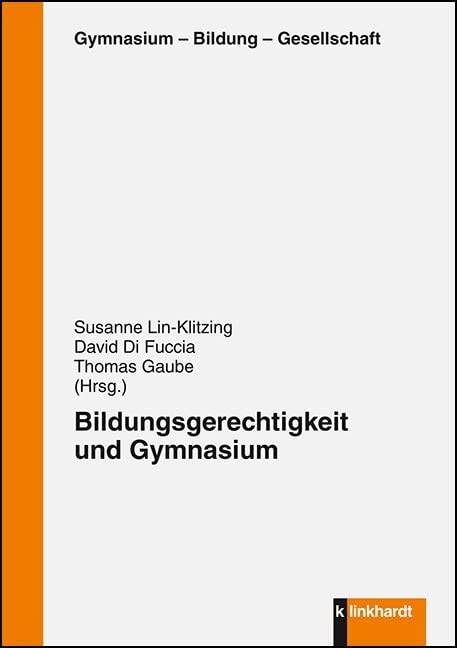Bildungsgerechitgkeit und Gymnasium book