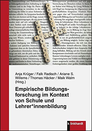 Empirische Bildungsforschung im Kontext von Schule und Lehrer*innenbildung book