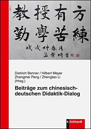 Beiträge zum chinesisch-deutschen Didaktik-Dialog Education & Training