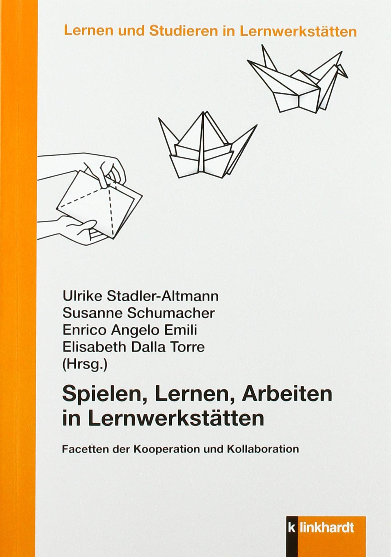 Spielen, Lernen, Arbeiten in Lernwerkstätten Books