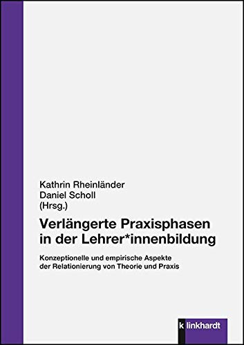Verlängerte Praxisphasen in der Lehrer*innenbildung Books