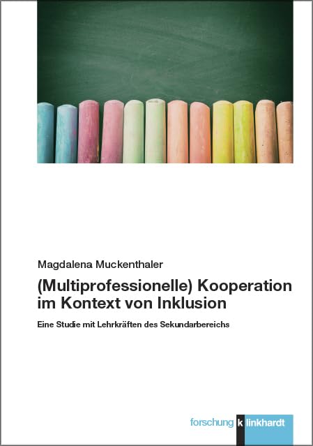 (Multiprofessionelle) Kooperation im Kontext von Inklusion Education & Training