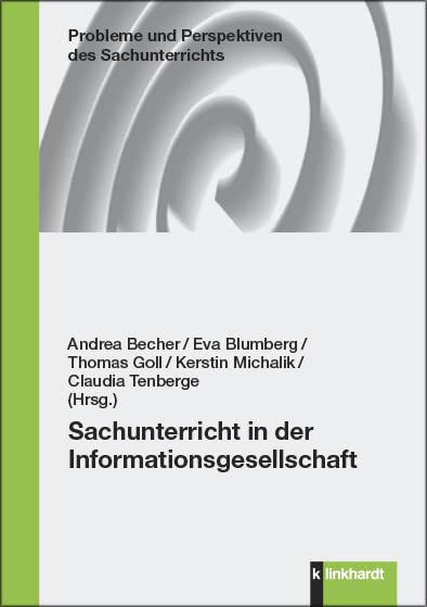 Sachunterricht in der Informationsgesellschaft Education & Training