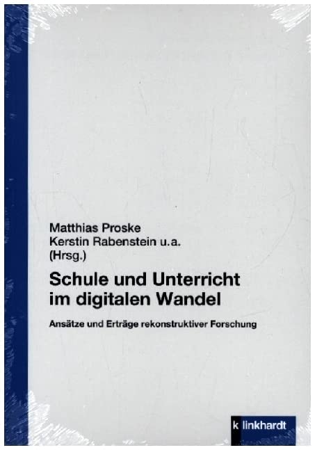 Schule und Unterricht im digitalen Wandel Parents & Children