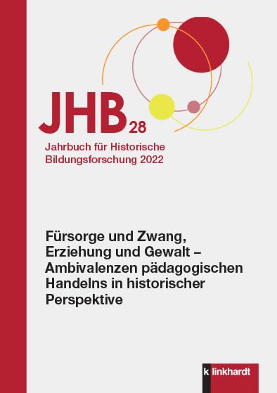 Jahrbuch für Historische Bildungsforschung Band 28 Education & Training