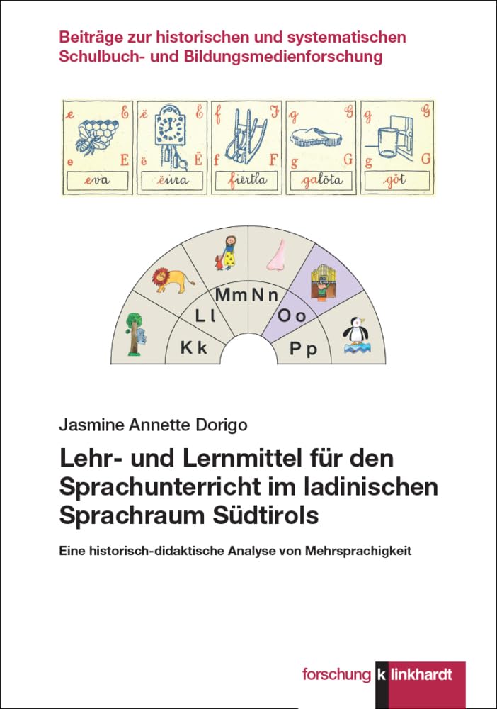 Lehr- und Lernmittel für den Sprachunterricht im ladinischen Sprachraum Südtirols Foreign Languages ​​& Dictionaries
