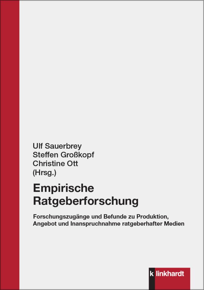 Empirische Ratgeberforschung Media & Communication