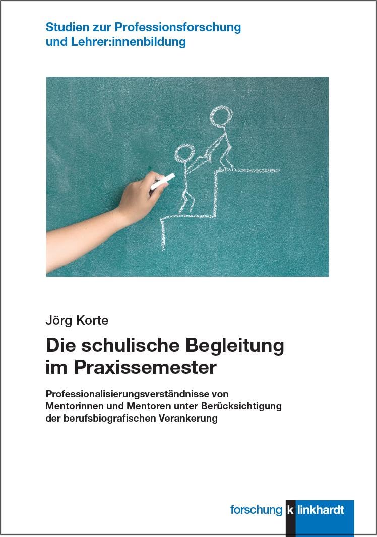 Die schulische Begleitung im Praxissemester Learning & Reference