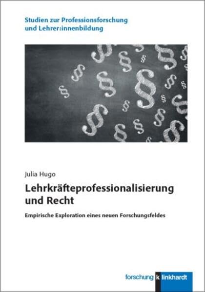 Lehrkräfteprofessionalisierung und Recht Learning & Reference