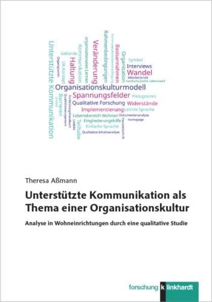 Unterstützte Kommunikation als Thema einer Organisationskultur General education