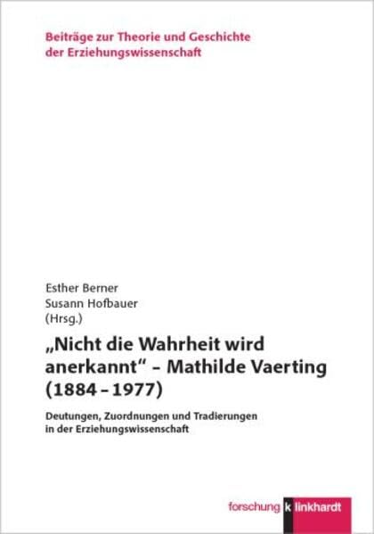 "Nicht die Wahrheit wird anerkannt" - Mathilde Vaerting (1884 - 1977) Education & Training