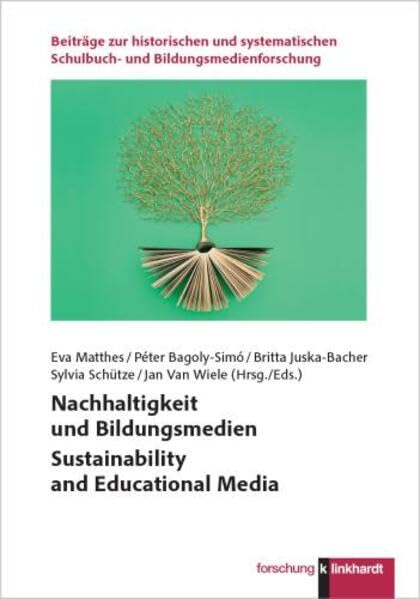 Nachhaltigkeit und Bildungsmedien Sustainability and Educational Media Study Guides