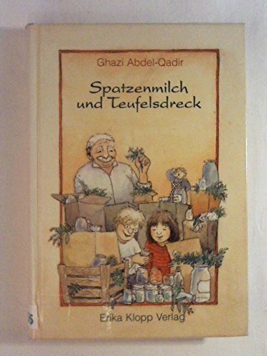 Spatzenmilch und Teufelsdreck Novels & Short Stories