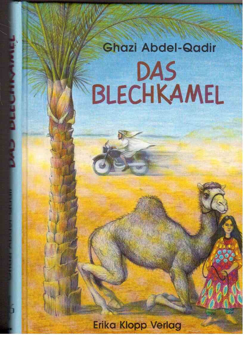 Das Blechkamel. ( Ab 10 J.) Books