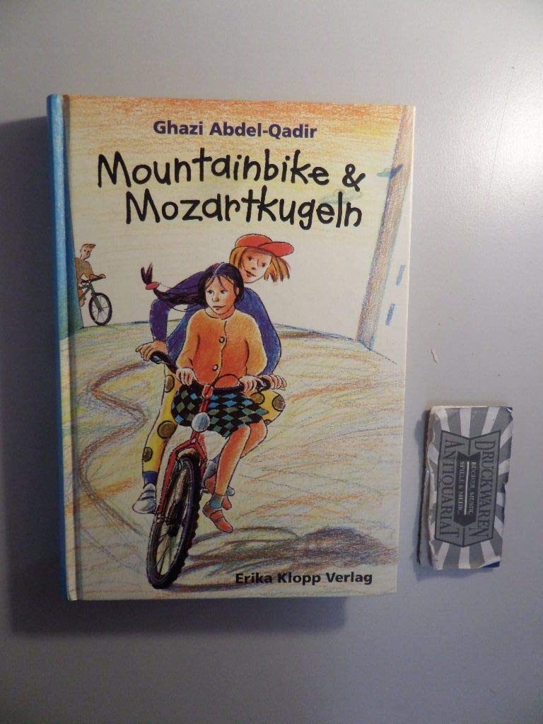 Mountainbike und Mozartkugeln. ( Ab 10 J.) Books