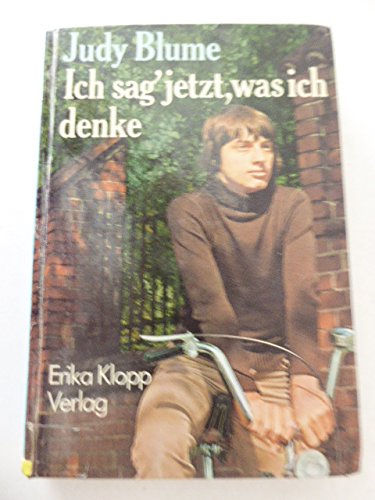 Ich sag‘ jetzt, was ich denke. Books