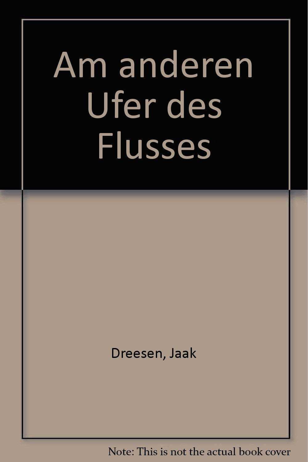 Product Image: Am anderen Ufer des Flusses