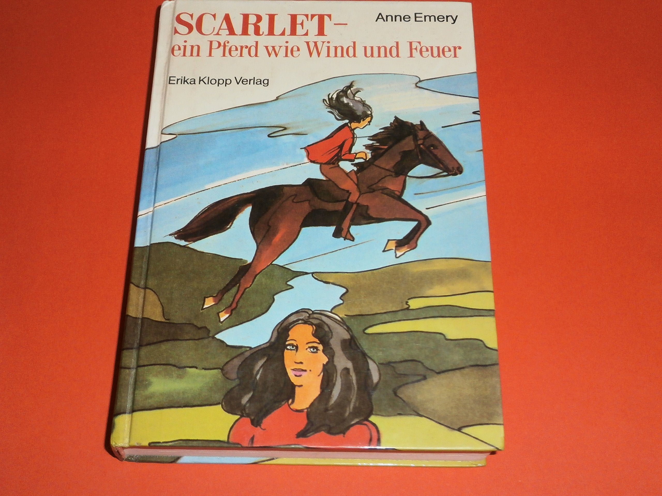 Scarlet - ein Pferd wie Wind und Feuer Books