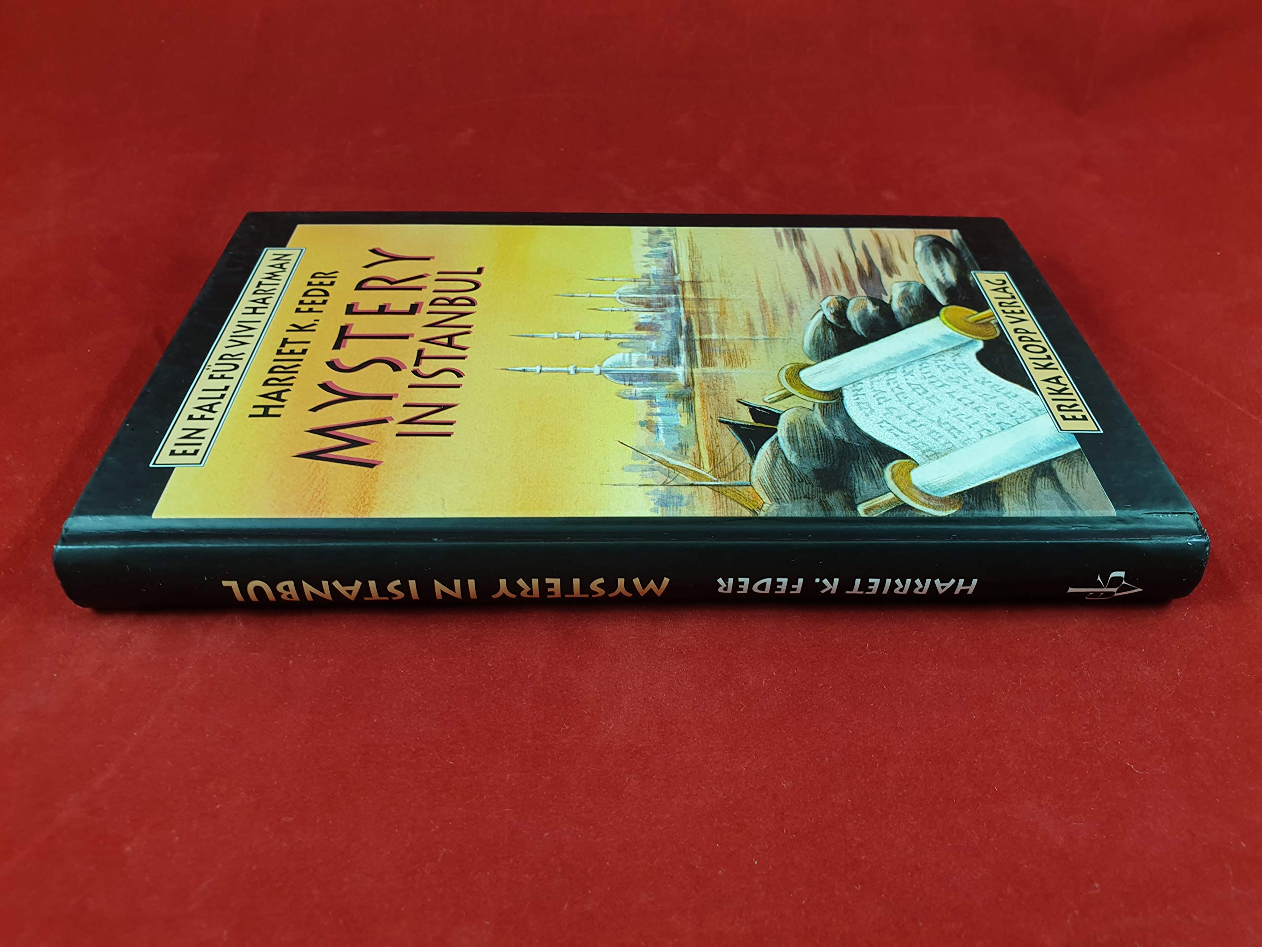 MYSTERY in Istanbul. Ein Fall für Vivi Hartman. ( Ab 14 J.) Books