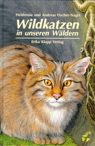 Wildkatzen in unseren Wäldern Non-fiction