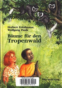 Bäume für den Tropenwald Books