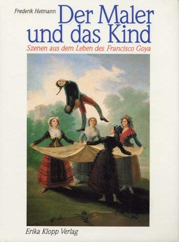 Der Maler und das Kind. Szenen aus dem Leben des Francisco Goya Film, Art & Culture