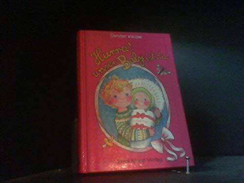 Hurra! Unser Baby ist da. Susanne-Serie - Band 1 Books