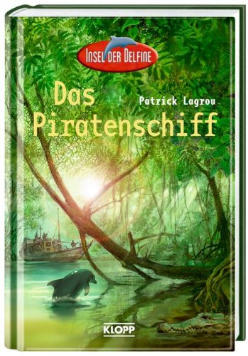Product Image: Insel der Delfine - Das Piratenschiff