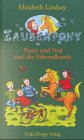 Zauberpony, Bd.4, Natty und Ned und die Fahrradbande Novels & Short Stories