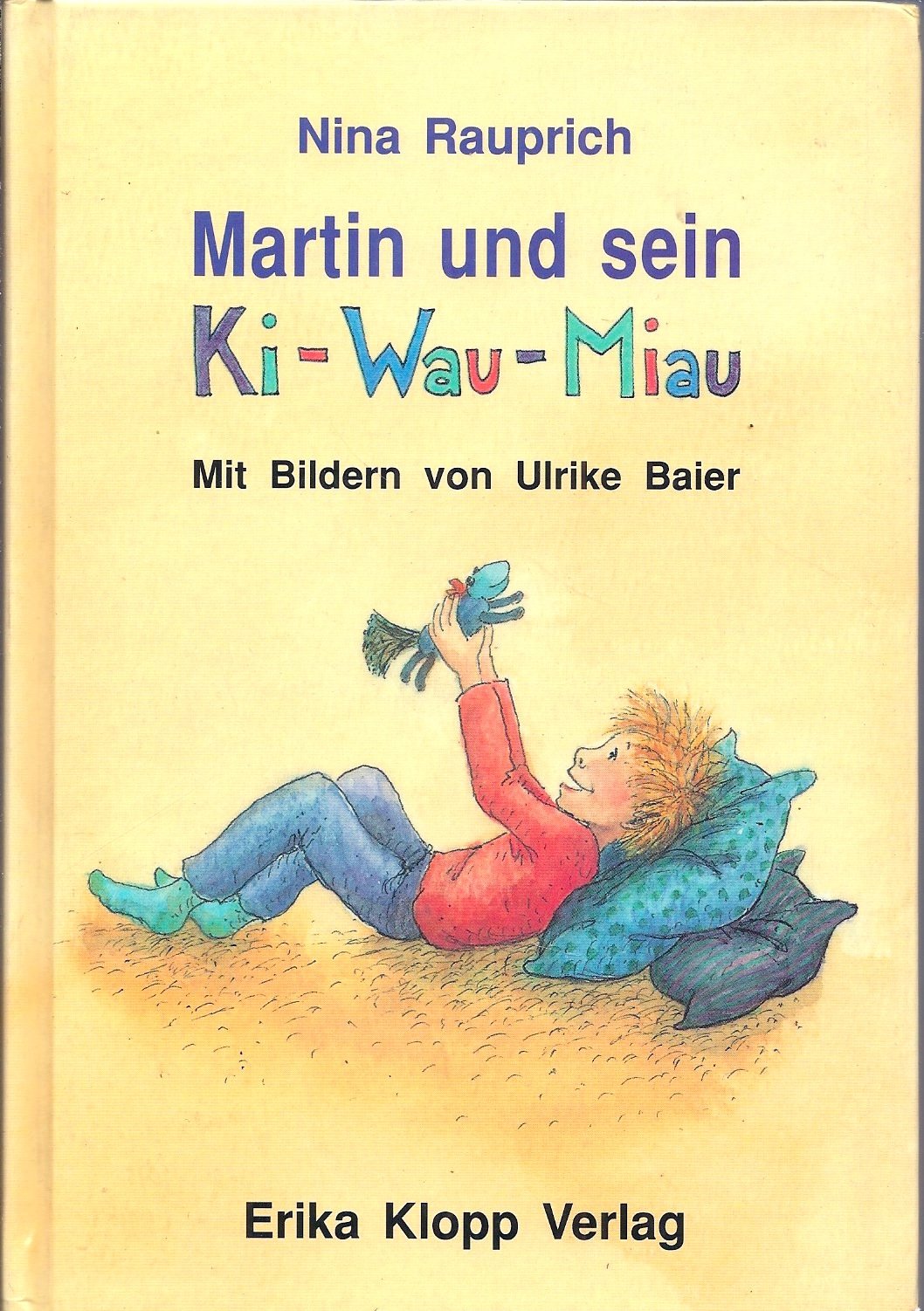 Martin und sein Ki-Wau-Miau Books