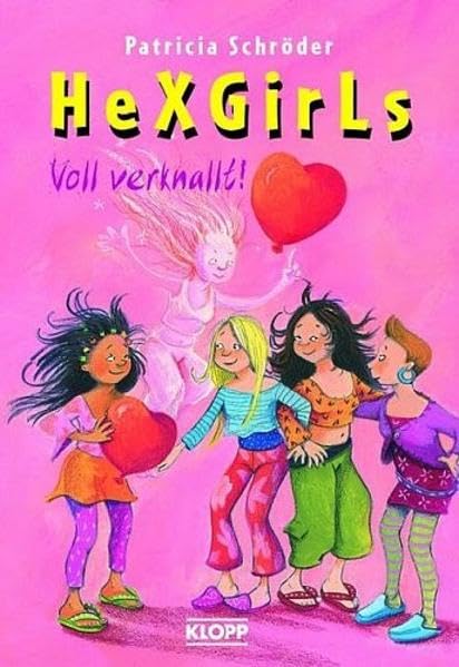 Hexgirls - Voll verknallt! Novels & Short Stories