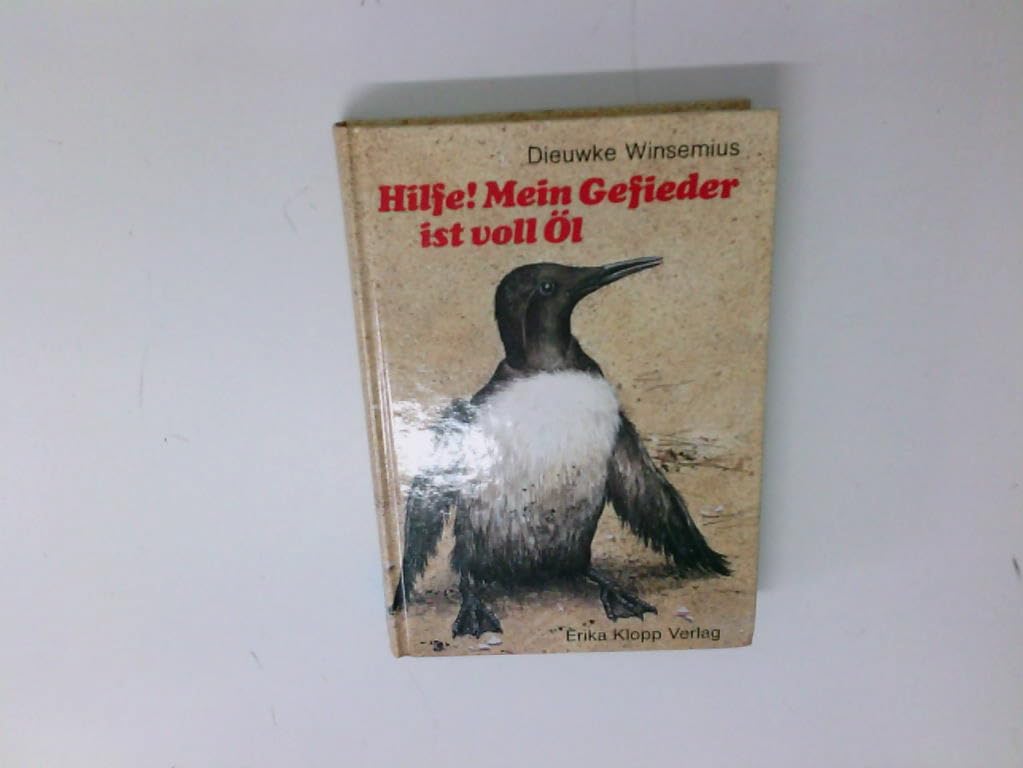 Hilfe. Mein Gefieder ist voll Öl Natural Sciences