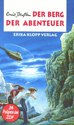 Abenteuer-Serie, Bd.5, Der Berg der Abenteuer Classics
