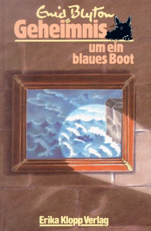 Geheimnis . . ., Bd.15, Geheimnis um ein blaues Boot Novels & Short Stories