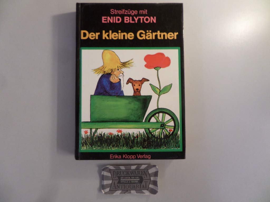 Streifzüge mit Enid Blyton, Bd. 5: Der kleine Gärtner Books