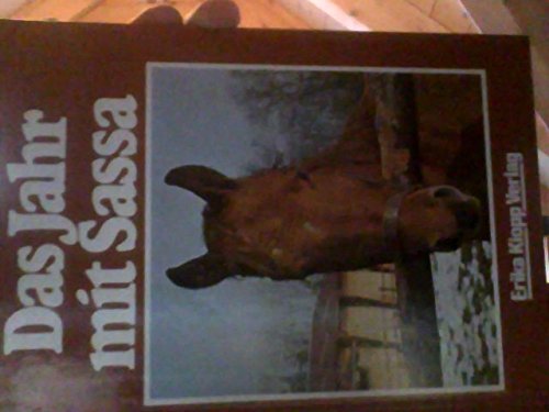 Das Jahr mit Sassa. Die schönste Zeit einer jungen Reiterin Books